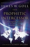 Prophetic Intercessor (eBook, ePUB)