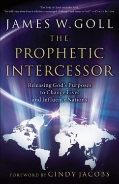 Prophetic Intercessor (eBook, ePUB) - Goll, James W.