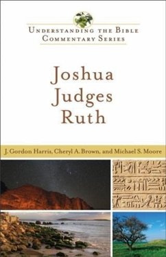 Cover Joshua, Judges, Ruth (Understanding the Bible Commentary Series) (eBook, ePUB)