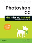 Photoshop CC: The Missing Manual (eBook, ePUB)