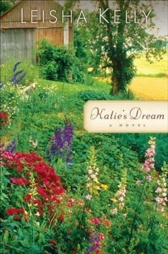 Katie's Dream (eBook, ePUB) - Kelly, Leisha