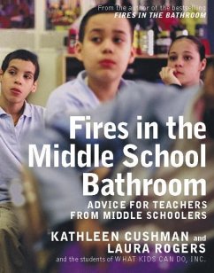 Fires in the Middle School Bathroom (eBook, ePUB) - Cushman, Kathleen; Rogers, Laura