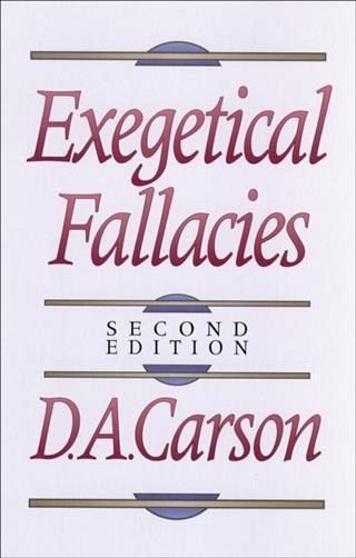 Exegetical Fallacies (eBook, ePUB) Exegetical Fallacies (eBook, ePUB)