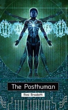 The Posthuman (eBook, ePUB) - Braidotti, Rosi