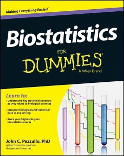 Biostatistics For Dummies (eBook, ePUB) - Pezzullo, John
