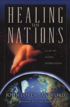 Healing the Nations (eBook, ePUB) - Sandford, John Loren