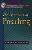 Dynamics of Preaching (Ministry Dynamics for a New Century) (eBook, ePUB)
