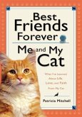 Best Friends Forever: Me and My Cat (eBook, ePUB)