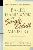 Baker Handbook of Single Adult Ministry (eBook, ePUB) Baker Handbook of Single Adult Ministry (eBook, ePUB)