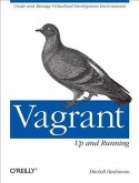 Vagrant: Up and Running (eBook, PDF)