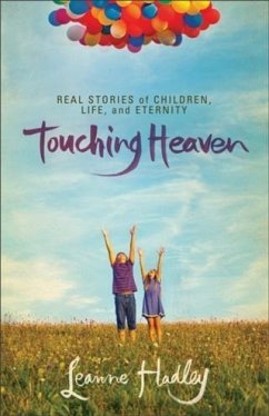 Touching Heaven (eBook, ePUB) - Hadley, Leanne