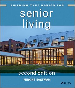 Building Type Basics for Senior Living (eBook, ePUB) - Eastman, Perkins