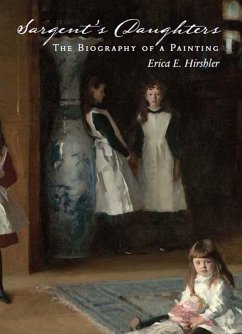 Sargent's Daughters (eBook, ePUB) - Hirshler, Erica E.