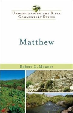 Matthew (Understanding the Bible Commentary Series) (eBook, ePUB) - Mounce, Robert H.