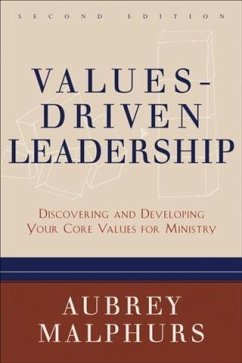 Values-Driven Leadership (eBook, ePUB) - Malphurs, Aubrey