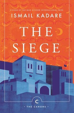 The Siege (eBook, ePUB) - Kadare, Ismail