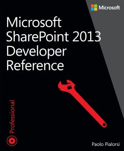 Microsoft SharePoint 2013 Developer Reference (eBook, ePUB) - Pialorsi, Paolo