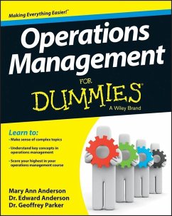 Operations Management For Dummies (eBook, ePUB) - Anderson, Mary Ann; Anderson, Edward J.; Parker, Geoffrey