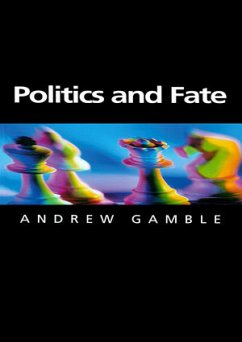Politics and Fate (eBook, ePUB) - Gamble, Andrew