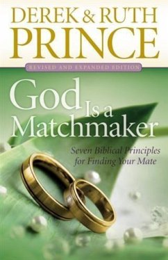God Is a Matchmaker (eBook, ePUB) - Prince, Derek