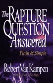 Rapture Question Answered (eBook, ePUB)