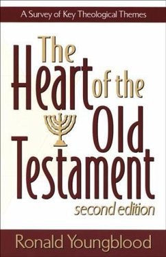 Heart of the Old Testament (eBook, ePUB) - Youngblood, Ronald