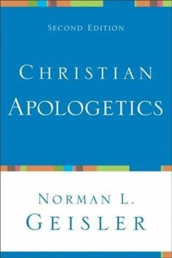 Christian Apologetics (eBook, ePUB) - Geisler, Norman L.