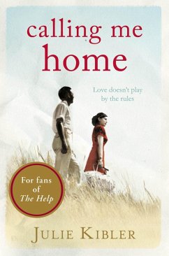 Calling Me Home (eBook, ePUB) - Kibler, Julie
