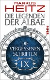 Die Vergessenen Schriften / Die Legenden der Albae Anthologie Teil 9 (eBook, ePUB)