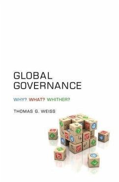 Global Governance (eBook, ePUB) - Weiss, Thomas G.