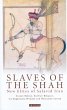 Slaves of the Shah (eBook, PDF) - Bild 1