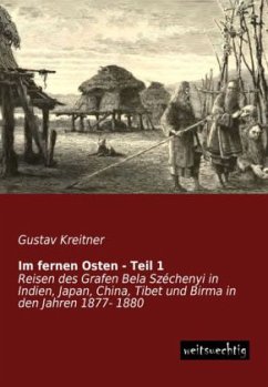 Im fernen Osten - Teil 1 - Kreitner, Gustav