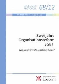 Zwei Jahre Organisationsreform SGB II