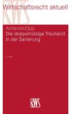 Die doppelnützige Treuhand in der Sanierung (eBook, ePUB)