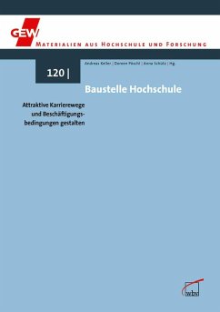 Baustelle Hochschule (eBook, PDF) - Keller, Andreas; Pöschl, Doreen; Schütz, Anna