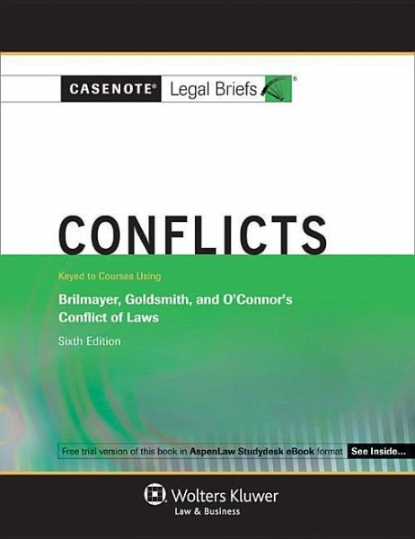 Casenote Legal Briefs For Conflicts Keyed To Brilmayer