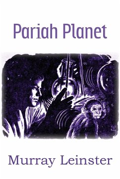 Pariah Planet - Leinster, Murray