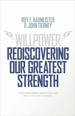 Willpower (eBook, ePUB) - Baumeister, Roy F.; Tierney, John