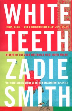 White Teeth (eBook, ePUB) - Smith, Zadie