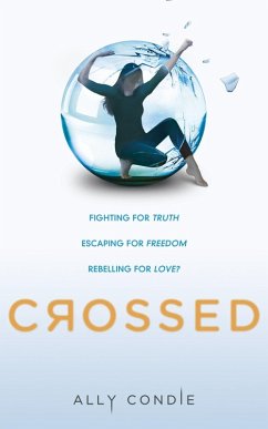 Crossed (eBook, ePUB) - Condie, Ally