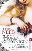 Die Hurenkönigin und der Venusorden / Frankfurter Hurenkönigin Bd.2 (eBook, ePUB)