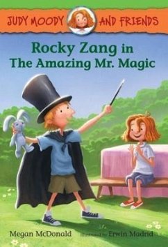 Rocky Zang in the Amazing Mr. Magic - McDonald, Megan