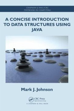 A Concise Introduction to Data Structures Using Java - Johnson, Mark J