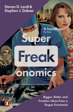 Superfreakonomics (eBook, ePUB) - Dubner, Stephen J.; Levitt, Steven D.