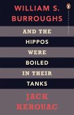 And the Hippos Were Boiled in Their Tanks (eBook, ePUB)