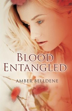 Blood Entangled - Belldene, Amber