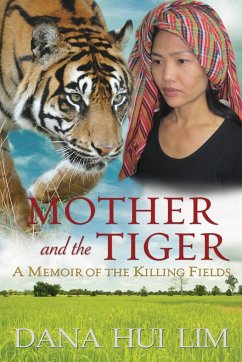 Mother and the Tiger - Lim, Dana Hui