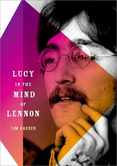 Lucy in the Mind of Lennon (eBook, ePUB) - Kasser, Tim