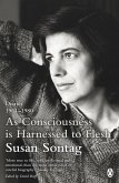 As Consciousness is Harnessed to Flesh (eBook, ePUB)