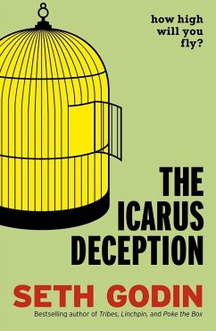The Icarus Deception (eBook, ePUB) - Godin, Seth